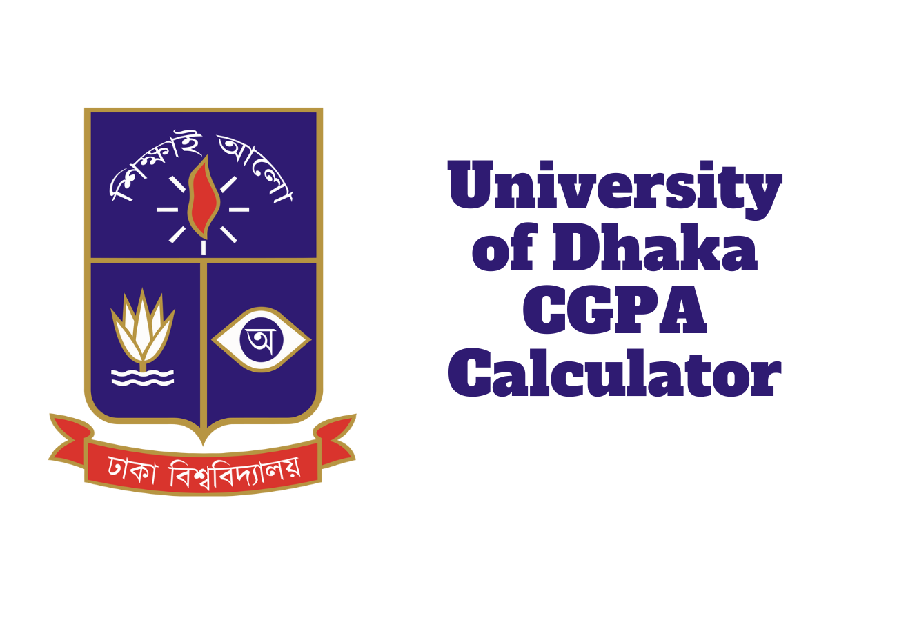 University of Dhaka CGPA Calculator